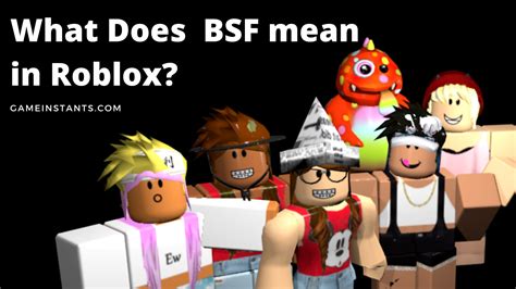 bsf meaning|bsf meaning roblox.